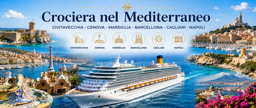 Crociera nel Mediterraneo Crociera nel Mediterraneo